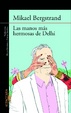 Cover of Las manos más hermosas de Delhi