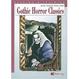 Cover of Gothic Horror Classics