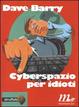 Cover of Cyberspazio per idioti