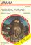 Cover of Fuga dal futuro