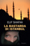 Cover of la bastarda di istanbul