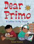 Dear Primo  : a letter to my cousin