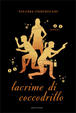 Cover of Lacrime di coccodrillo