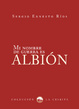 Cover of Mi nombre de guerra es Albión
