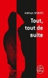 Cover of Tout, Tout De Suite