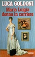 Cover of Maria Luigia donna in carriera