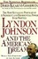 Cover of "Lyndon Johnson and the American Dream"