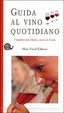 Cover of Guida al vino quotidiano
