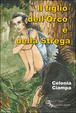 Cover of Il figlio dell'orco e della strega