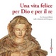 Cover of Una vita felice per Dio e per il re