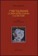 Cover of I tre talismani­ - La principessa si sposa