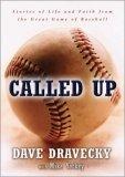 Called Up : Stories of Life and Faith from the Great Game of Baseball