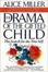 Cover of The Drama of the Gifted Child