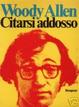 Cover of Citarsi addosso