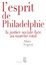 Cover of L'esprit de Philadelphie