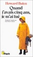 Cover of Quand j'avais 5 ans, je m'ai tué