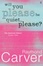 Cover of Will You Please be Quiet, Please?