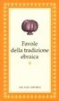 Cover of Favole della tradizione ebraica