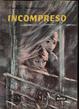 Cover of Incompreso
