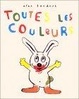 Cover of Toutes Les Couleurs