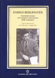 Cover of Enrico Berlinguer : commemorazione nel ventesimo anniversario della scomparsa : Palazzo Montecitorio, Sala della Lupa, 17 giugno 2004