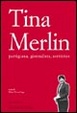 Cover of Tina Merlin partigiana, giornalista, scrittrice