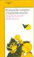 Cover of El pequeño vampiro y la guarida secreta