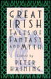 Cover of Great Irish Tales of Fantasy and Myth