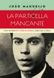 Cover of La particella mancante