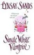 Cover of Single White Vampire