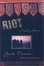 Cover of "Riot"