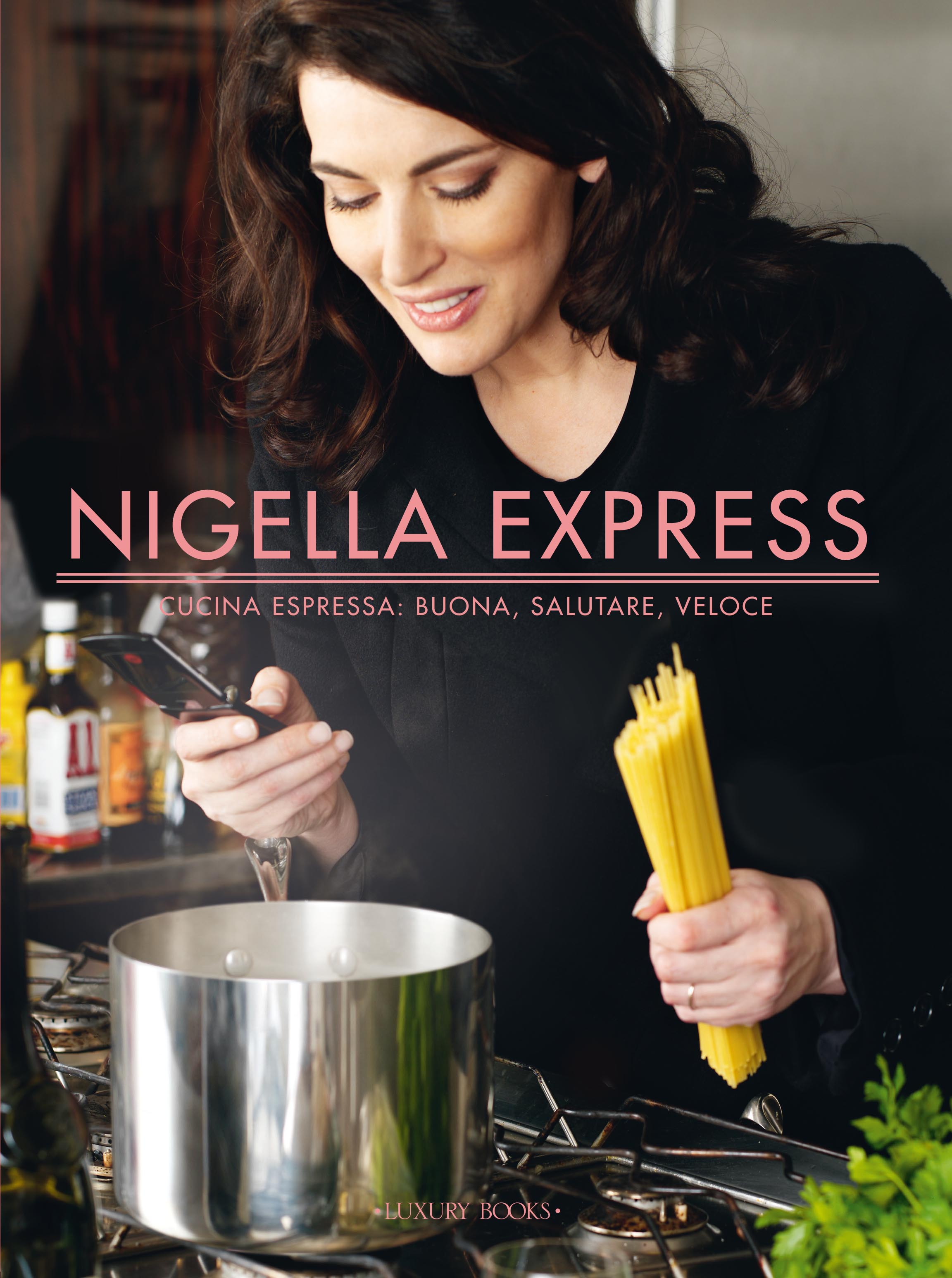 Nigella express Nigella Lawson 1 recensioni Luxury Books