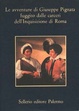Cover of Le avventure di Giuseppe Pignata fuggito dalle carceri dell'Inquisizione di Roma