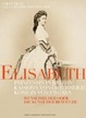 Cover of Elisabeth Prinzessin in Bayern, Kaiserin von Österreich, Königin von Ungarn; Wunschbilder oder die Kunst der Retouche