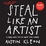Cover of Steal Like an Artist