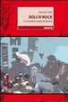 Cover of Roll'n'Rock. La vendetta degli sbandati