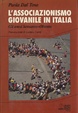 Cover of L' associazionismo giovanile in Italia