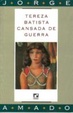 Cover of Tereza Batista cansada de guerra