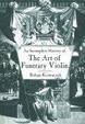 Cover of An Incomplete History of the Art of the Funerary Violins