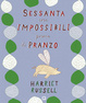 Cover of 60 cose impossibili prima di pranzo