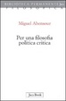 Cover of Per una filosofia politica critica. Itinerari