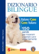 Cover of Dizionario bilingue italiano-cane, cane-italiano