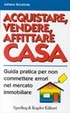 Cover of Acquistare, vendere, affittare la casa