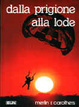 Cover of Dalla prigione alla lode