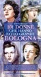 Cover of 101 donne che hanno fatto grande Bologna
