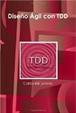 Cover of Diseño Ágil con TDD