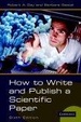 Cover of How to Write and Publish a Scientific Paper