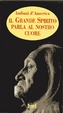 Cover of Il grande spirito parla al nostro cuore