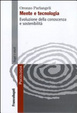 Cover of Mente e tecnologia. Evoluzione della conoscenza e sostenibilità