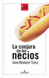 Cover of La conjura de los necios